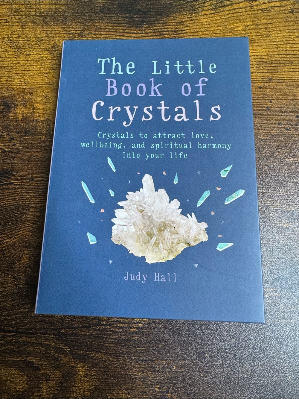The Little Book of Crystals by Judy Hall - Blue Cover